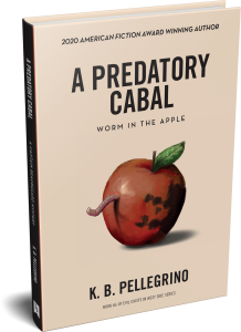 A Predatory Cabal: Worm in the Apple